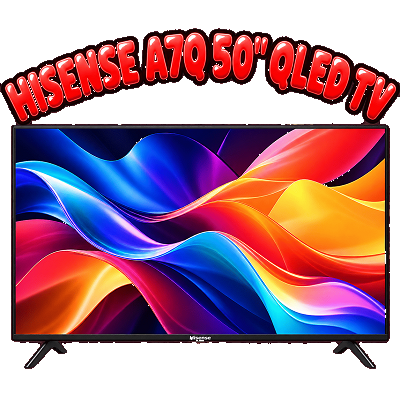 Hisense 50" A7Q 4K QLED Smart TV or £320 Cash