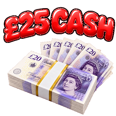 £25 Cash!