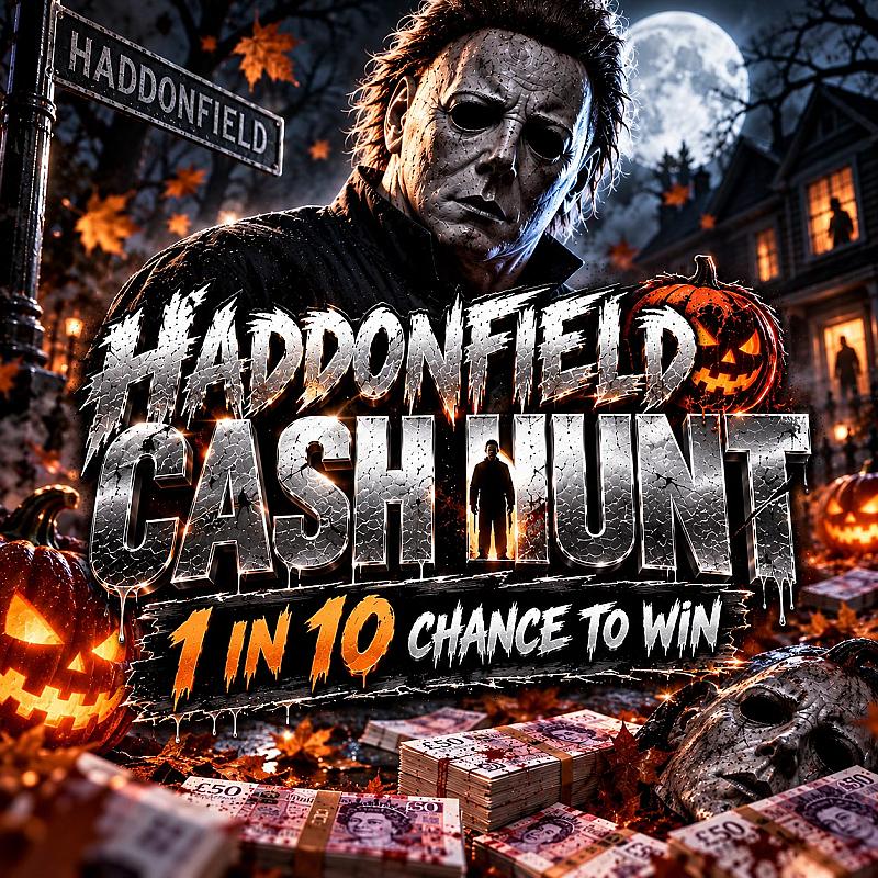 Haddonfield Cash Hunt - Win £200 Cash Instantly