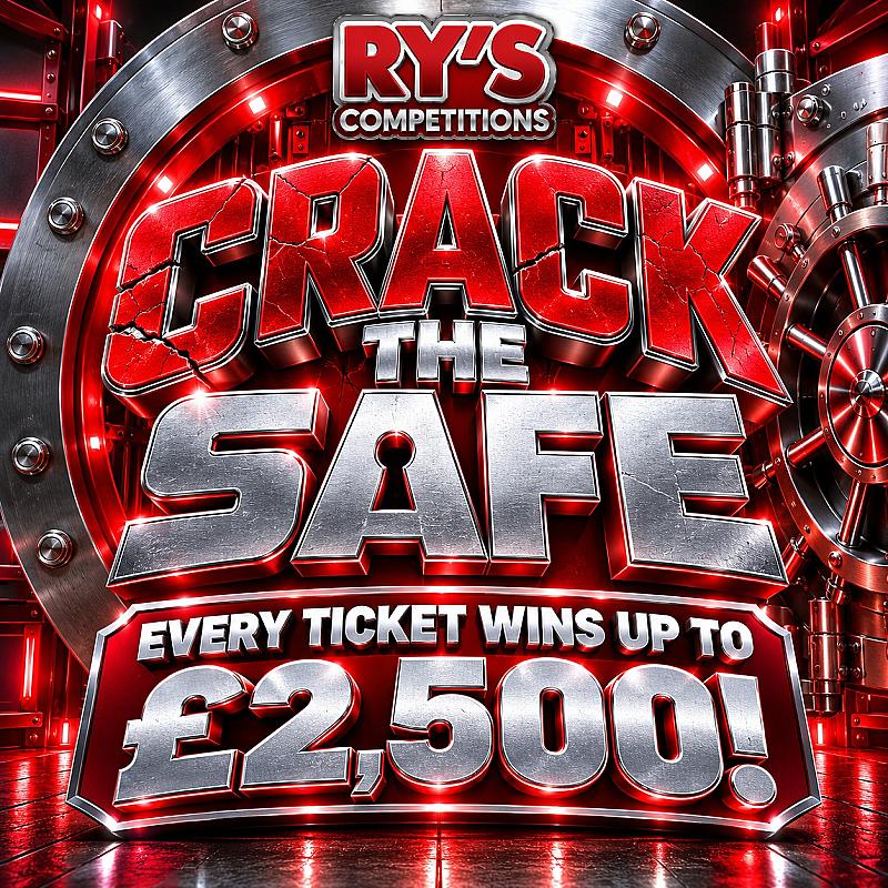 🏦 CRACK THE SAFE 💸 EVERY TICKET WINS UP TO £2,500! 💸
