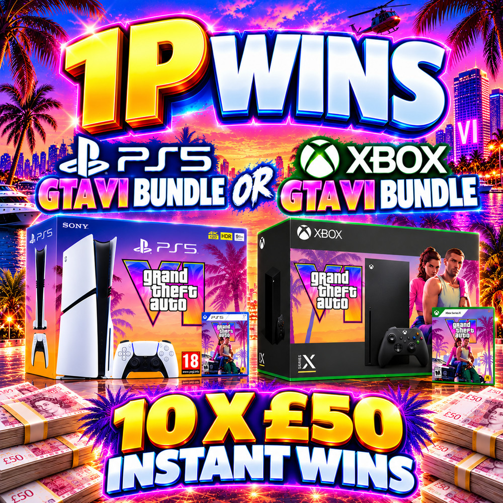 1P WINS GTA PS5 BUNDLE OR GTA XBOX BUNDLE + 10 X £50 INSTANT WINS
