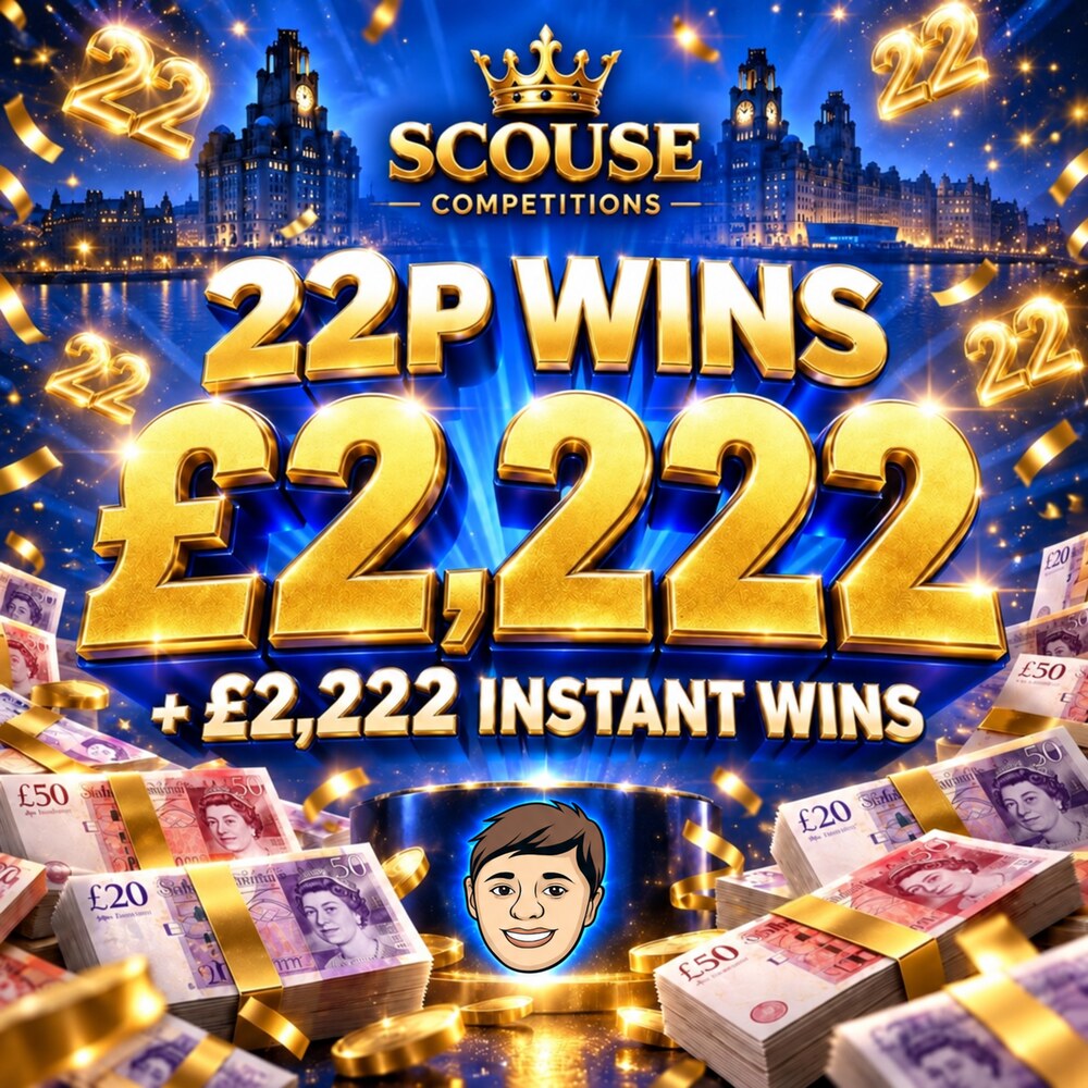 22P WINS £2,222 + £2,222 INSTANT WINS 27/09/2026