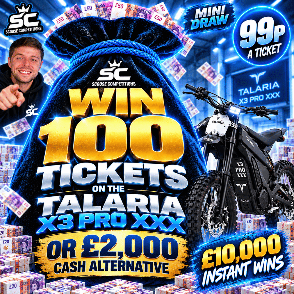 WIN 100 TICKETS ON THE BRAND NEW TALARIA X3 PRO XXX 2026 OR £2,000 CASH ALTERNATIVE #1 *AUTO DRAW*