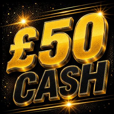 £50 Cash!