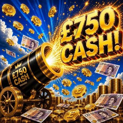 £750 cash!