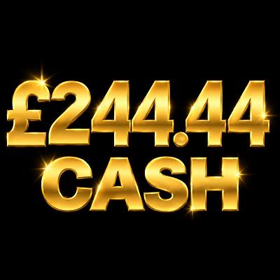 £244.44 Cash