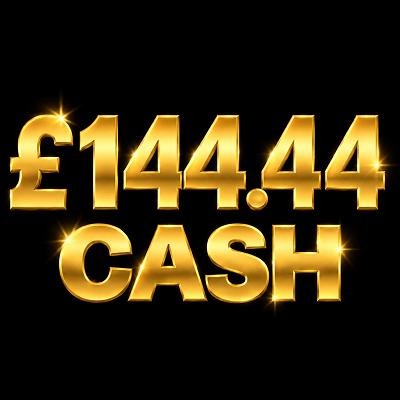 £144.44 Cash