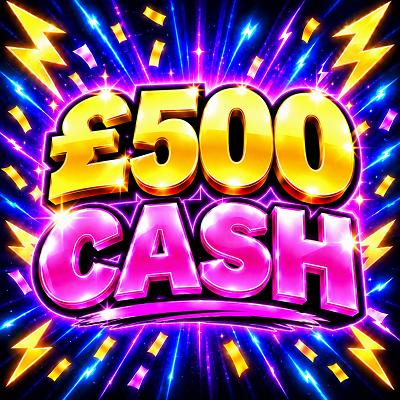 £500 Cash!