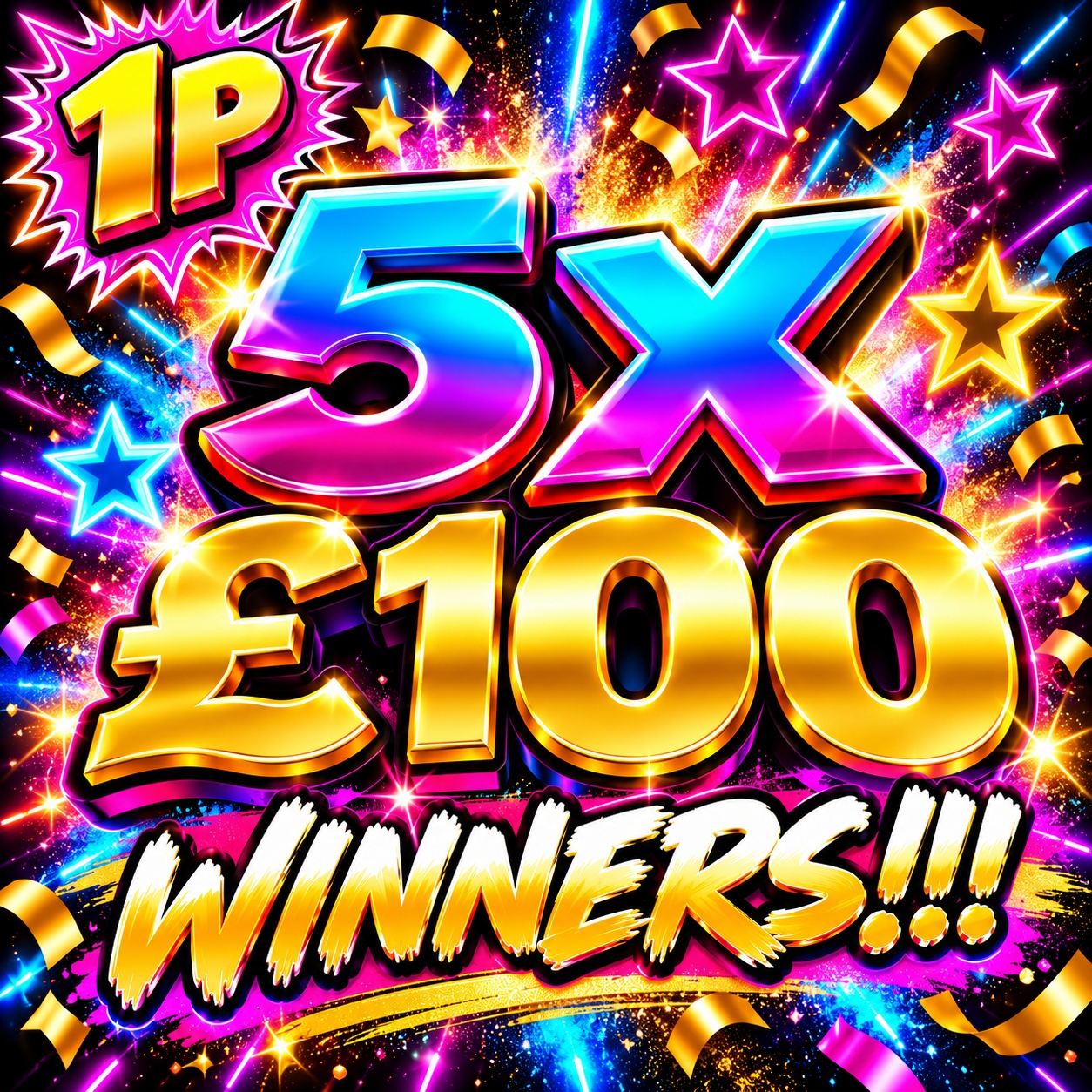 5x £100 winners!