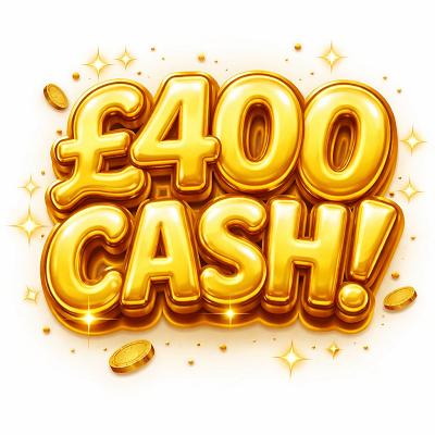 £400 Cash!