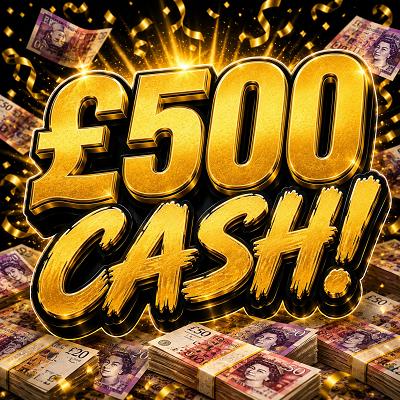 £500 Cash