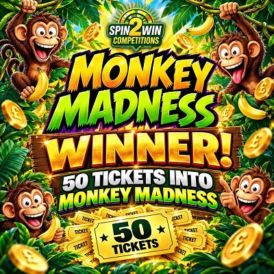 50 TICKETS INTO MONKEY MADNESS