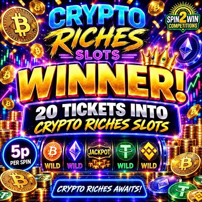 20 TICKETS INTO CRYPTO RICHES SLOTS