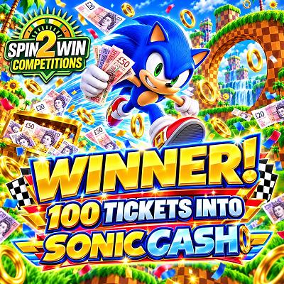 100 TICKETS INTO SONIC CASH