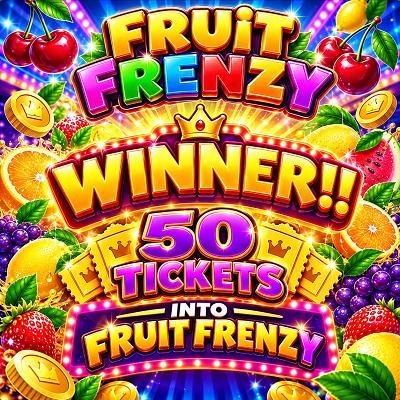 50 TICKETS INTO FRUIT FRENZY