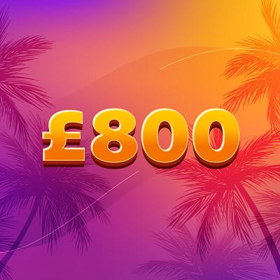 £800 Cash