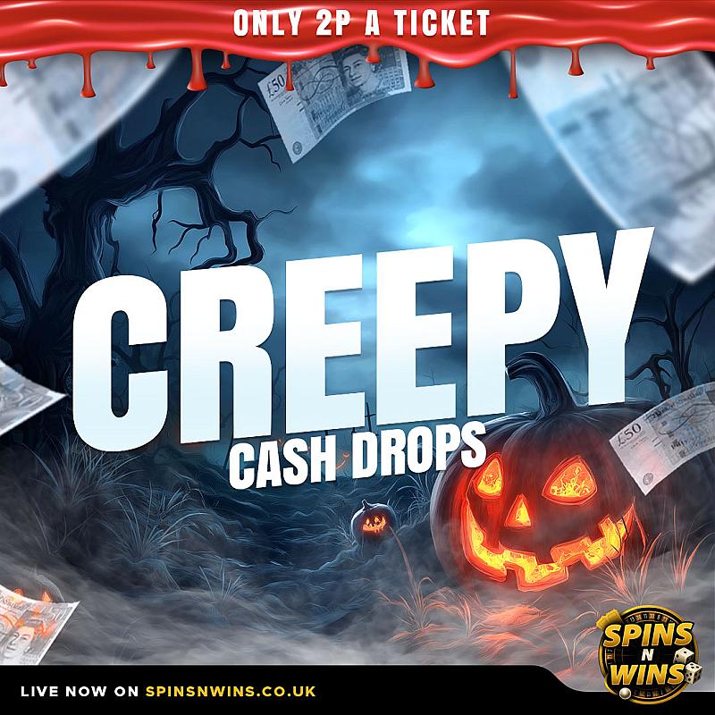Creepy Cash Drops