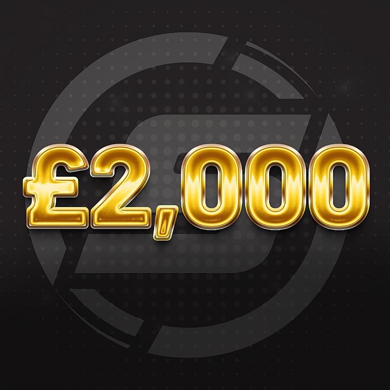 £2,000 Cash