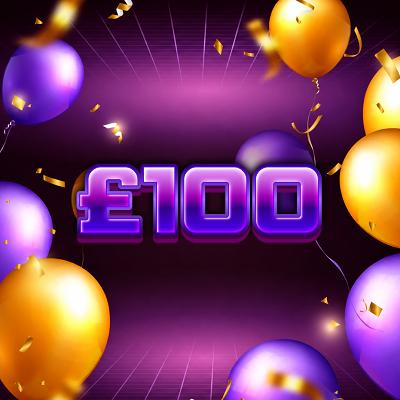 £100 Cash