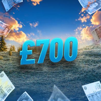 £700 Cash
