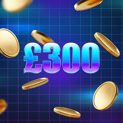 £300 Cash