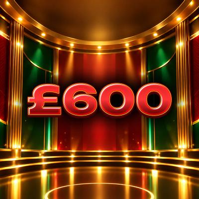 £600 Cash