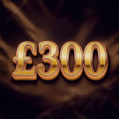 £300 Cash