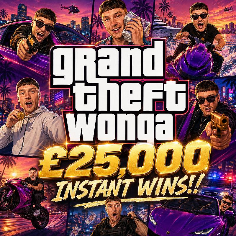 💰 Grand Theft Wonga + £500 Main Prize 