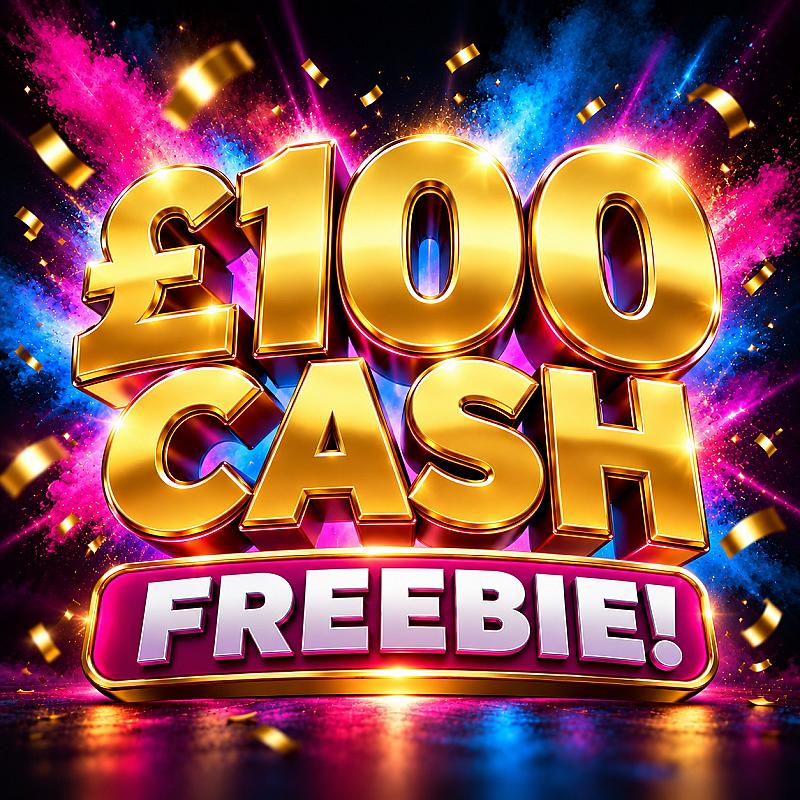 £100 FREEBIE!