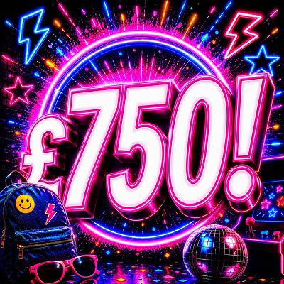 ✏️ £750!✏️