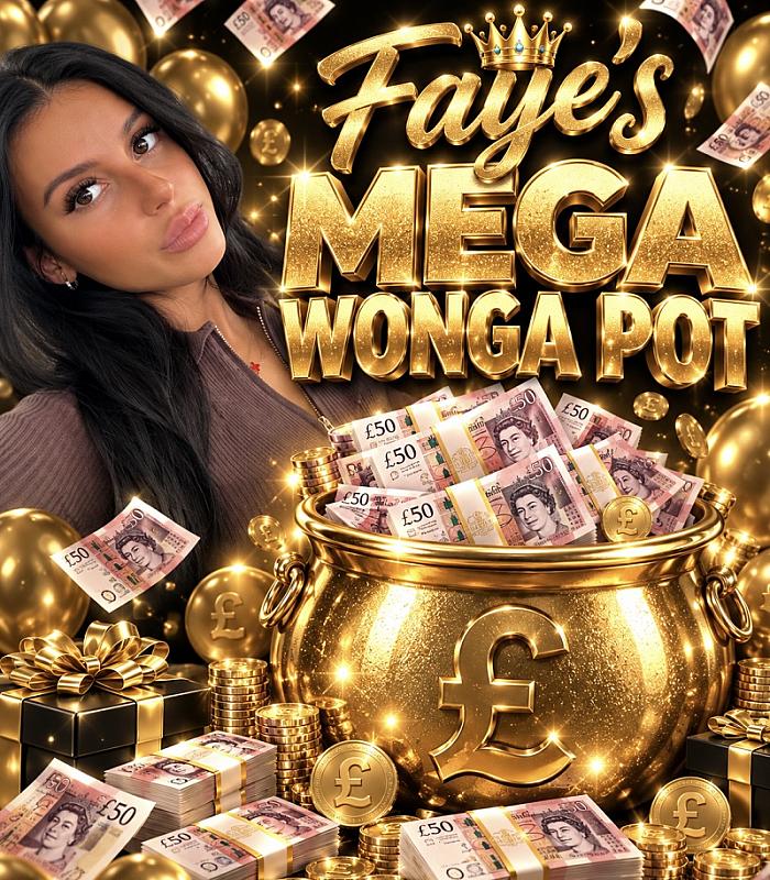 Faye’s MEGA Wonga Pot 💰 