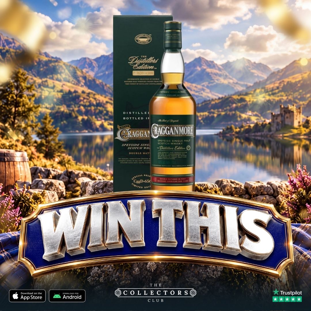 WIN THIS CRAGGANMORE DISTILLERS EDITION!
