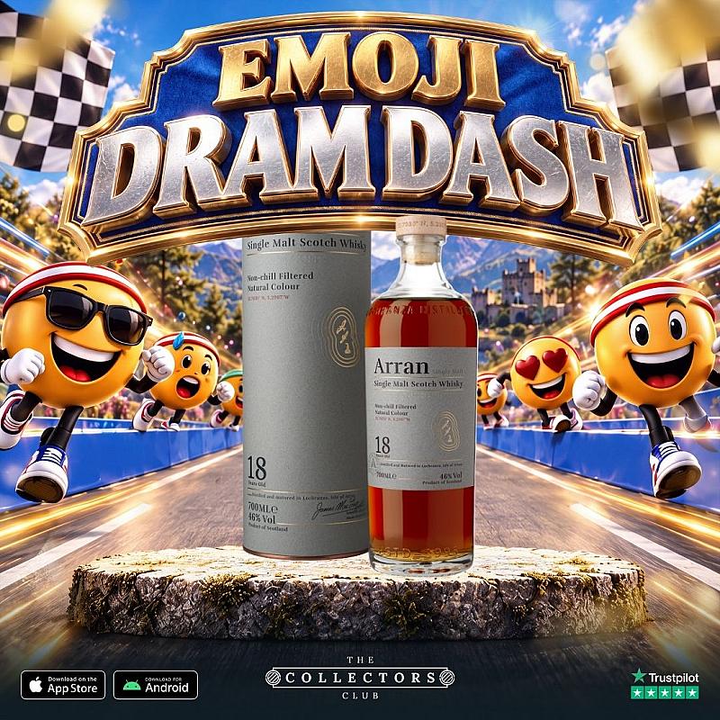EMOJI DRAM DASH - Arran 18YO!