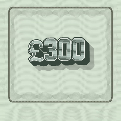 £300 CASH