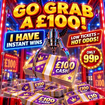 GO GRAB A £100! - Low Tickets & Hot Odds!