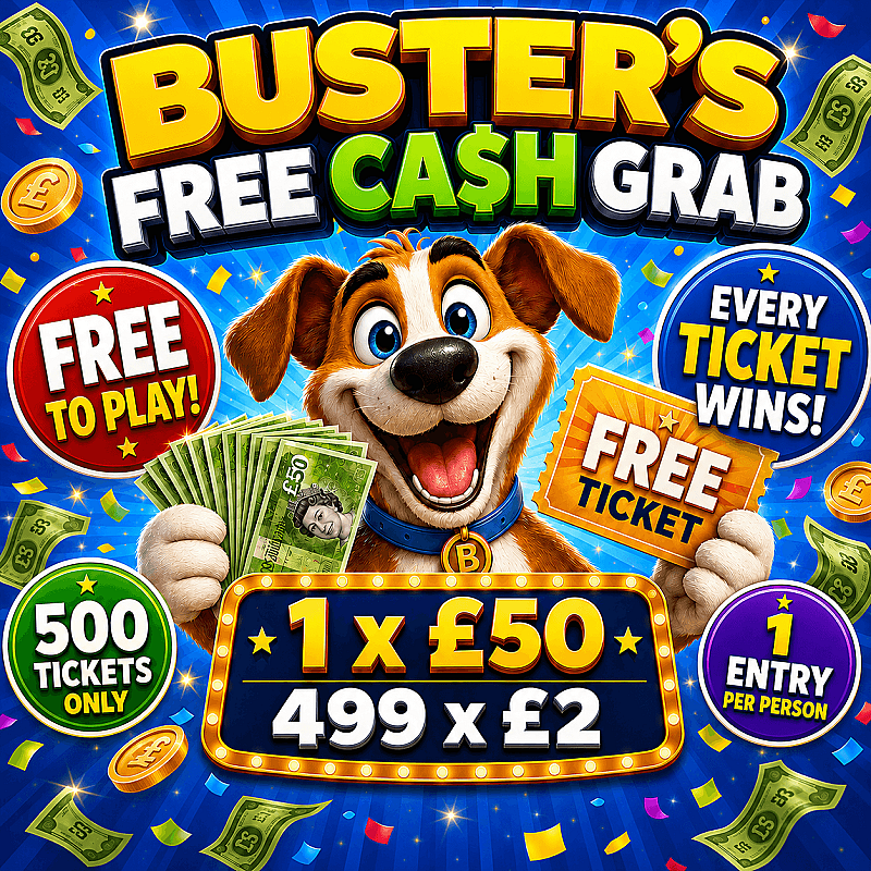 Buster's Free Cash Grab - Every Ticket Wins 