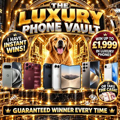The Luxury Phone Vault - Over £30,000 of Instant Wins!
