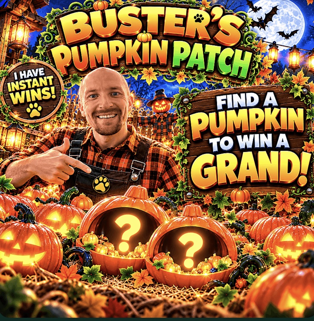 Buster’s Pumpkin Patch - Find A 🎃 To Win A Grand