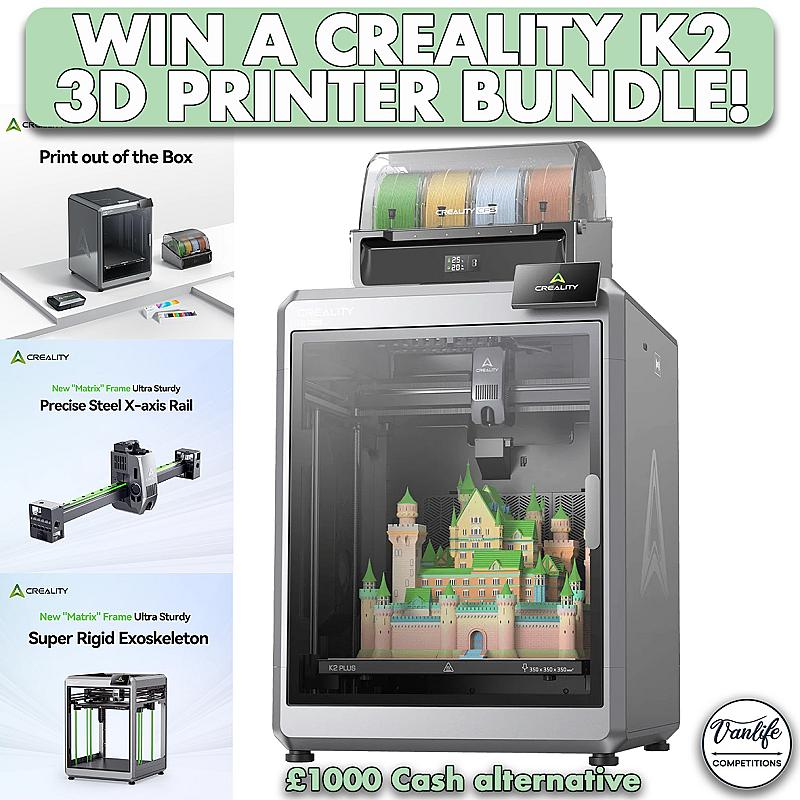 Win 3d Competition Win A Creality K2 3d Printer | Van Life Competitions