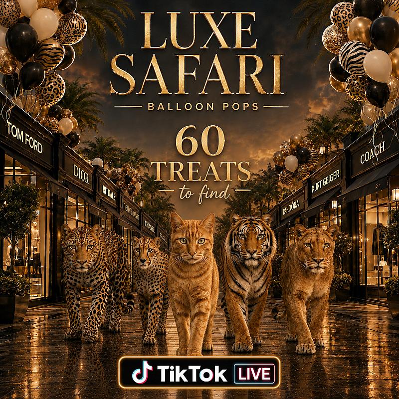 🦁 TIKTOK LIVE - LUXE SAFARI TREATS 🦁 