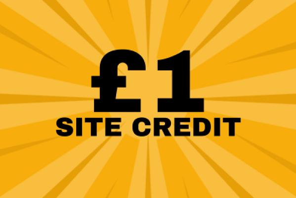 £1 Site Credit