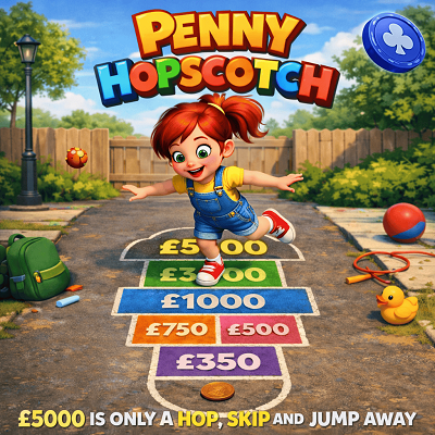💥 PENNY HOPSCOTCH 💥 Jump into the fun with 494 instant wins up for grabs — including INSTANTS up to £5,000 and a BIG £1,000 main prize!