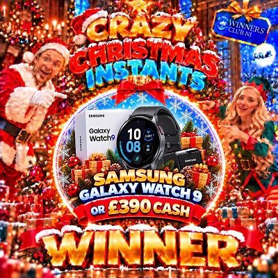 Samsung Galaxy Watch 9 or £390 CASH