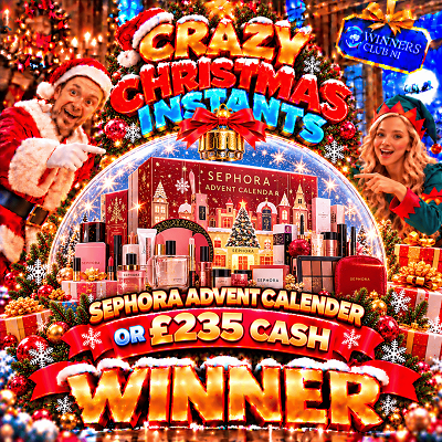 Sephora Advent Calendar or £235 CASH