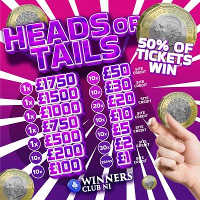 HEADS OR TAILS, 50% OFF TICKETS WIN,LOW TICKETS, WIN UPTO £1750, ONLY £3.99