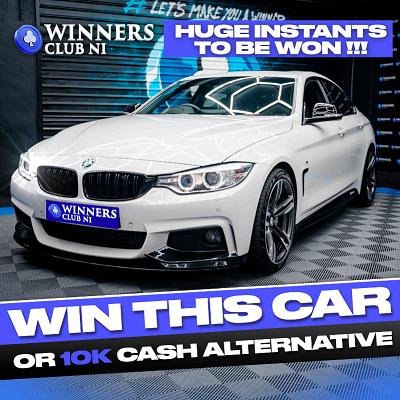 WIN THIS BMW 435D M SPORT X DRIVE OR TAKE A MASSIVE £10,000 CASH ALTERNATIVE, ONLY £1.99 ENTRY