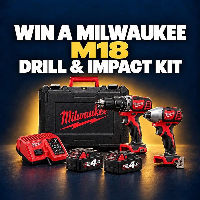 Win a Milwaukee Drill & Impact Driver Kit