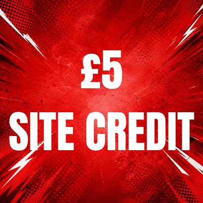 £5 SITE CREDIT