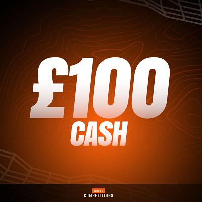 £100 Cash